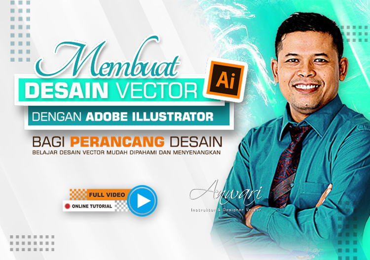 Membuat Desain Vector Dengan Adobe Illustrator Bagi Perancang Desain |  Karier.mu by Sekolah.mu